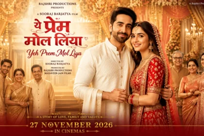 Yeh Prem Mol Liya Movie 2026 Ayushmann Khurrana Sharvari